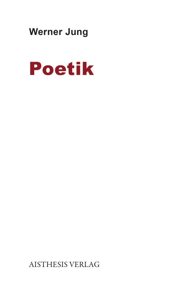 Poetik (Werner Jung)