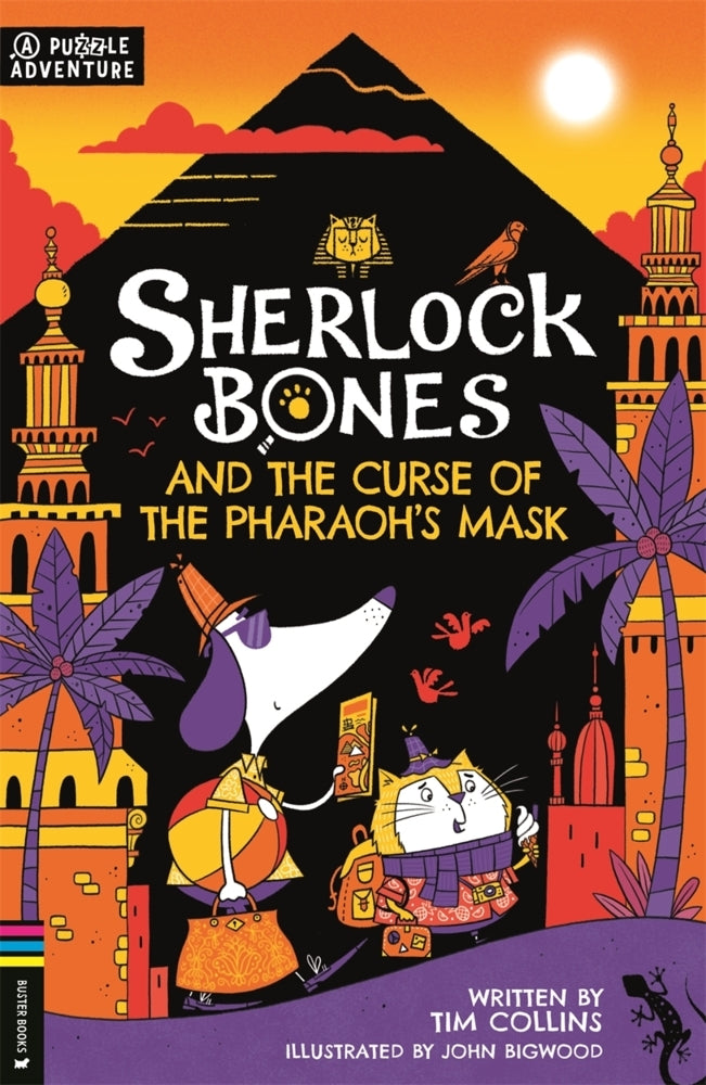 Sherlock Bones and the Curse of the Pharaoh's Mask (Tim Collins)