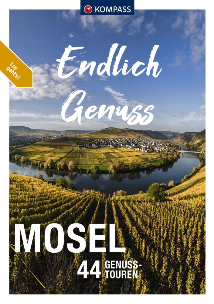 KOMPASS Endlich Genuss - Mosel (Ralf Enke)