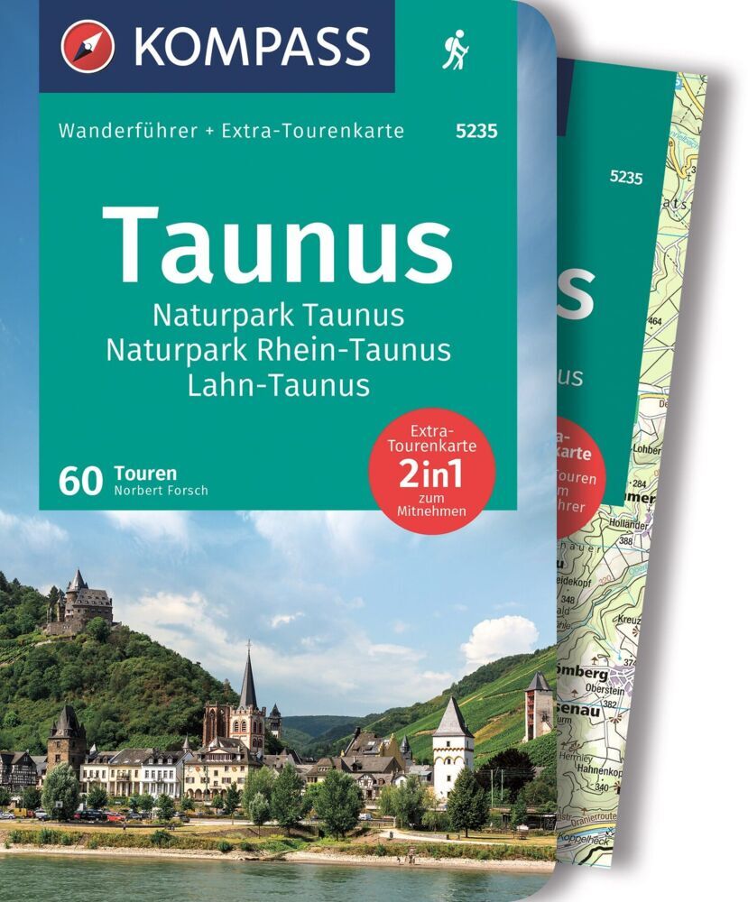 KOMPASS Wanderführer Taunus, Naturpark Taunus, Naturpark Rhein-Taunus, Lahn-Taunus, 60 Touren mit Extra-Tourenkarte (Norbert Forsch)