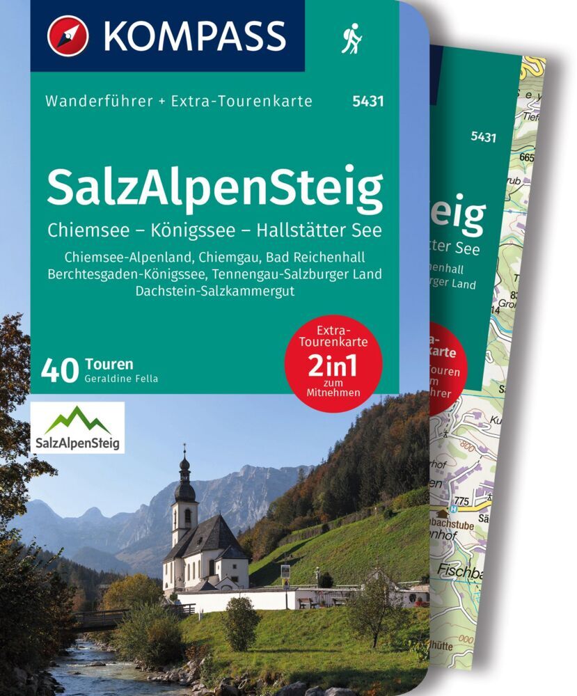 KOMPASS Wanderführer SalzAlpenSteig, Chiemsee, Königssee, Hallstätter See, 40 Touren mit Extra-Tourenkarte (Geraldine Fella)