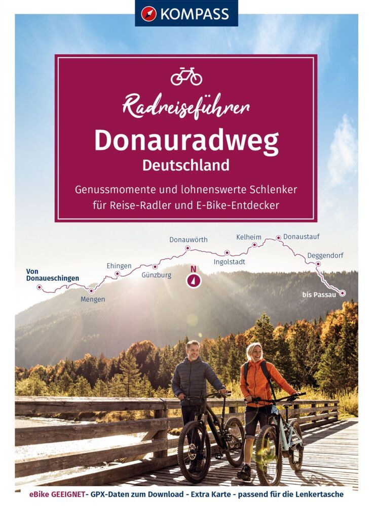 KOMPASS Radreiseführer Donauradweg Deutschland (Ralf Enke)