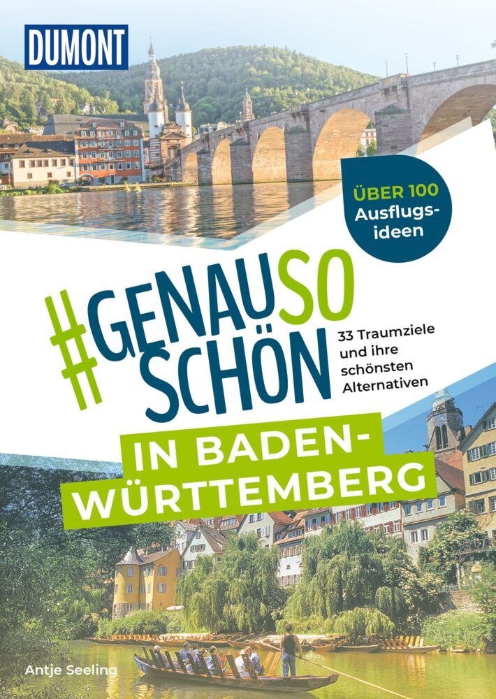 DUMONT #genausoschön in Baden-Württemberg (Antje Seeling)
