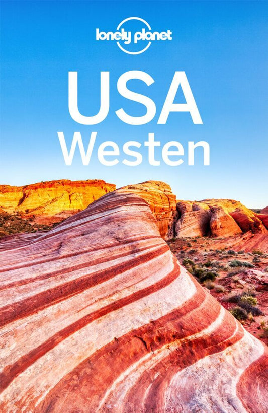 LONELY PLANET Reiseführer USA Westen (Anthony Ham)