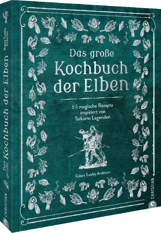 Das große Kochbuch der Elben (Robert Tuesley Anderson)