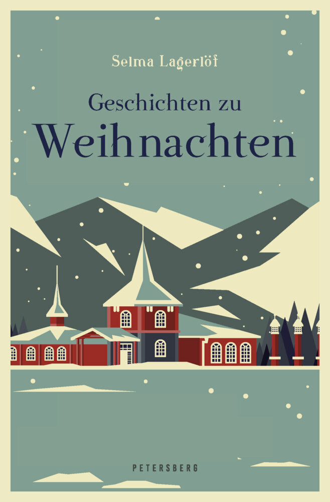 Geschichten zu Weihnachten (Selma Lagerlöf)