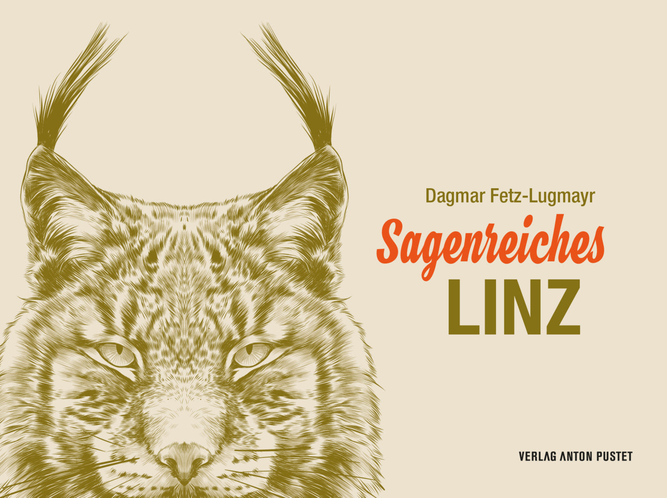 Sagenreiches Linz (Dagmar Fetz-Lugmayr)