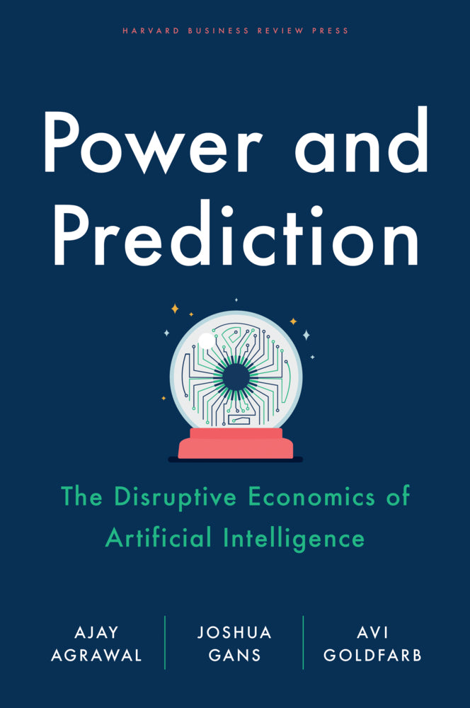 Power and Prediction (Ajay Agrawal)