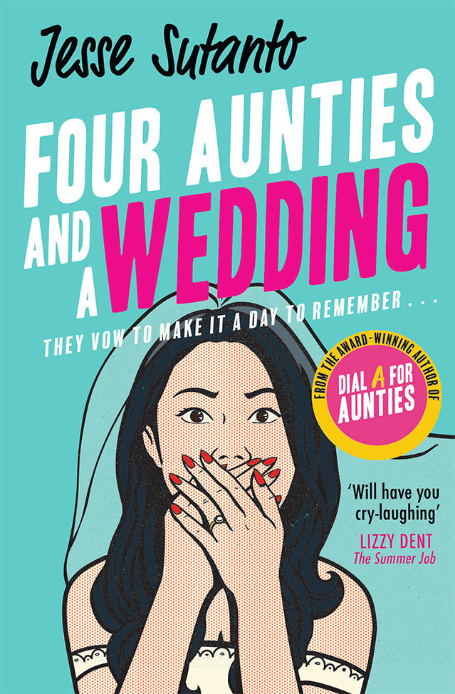 Four Aunties and a Wedding (Jesse Sutanto)