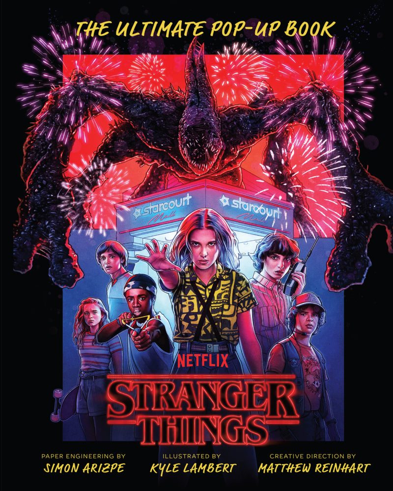 Stranger Things: The Ultimate Pop-Up Book (Reinhart Pop-Up Studio) (Simon Arizpe)