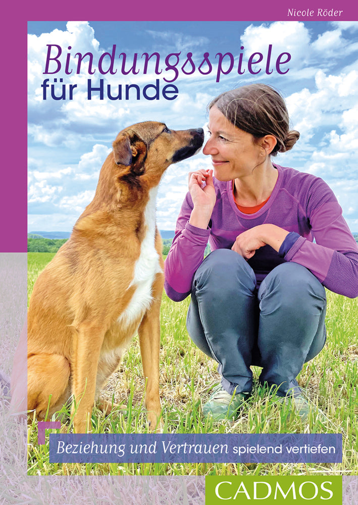 Bindungsspiele für Hunde (Nicole Röder)
