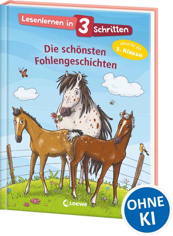 Lesenlernen in 3 Schritten - Die schönsten Fohlengeschichten