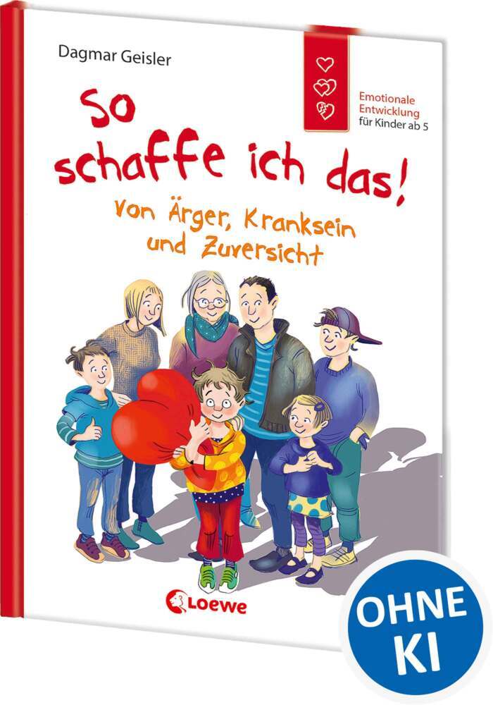 So schaffe ich das! (Starke Kinder, glückliche Eltern) (Dagmar Geisler)