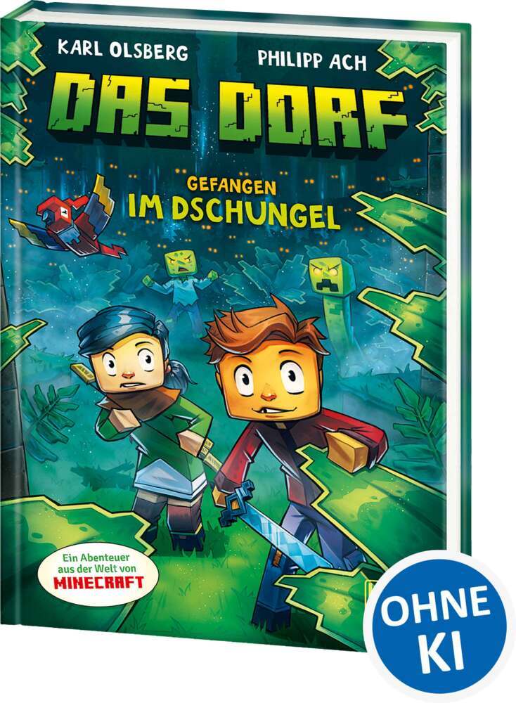Das Dorf (Band 3) - Gefangen im Dschungel (Karl Olsberg)
