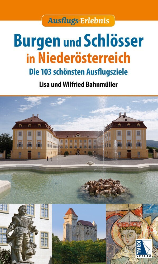 Burgen und Schlösser in Niederösterreich (Neuauflage) (Wilfried Bahnmüller)