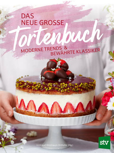 Das neue große Tortenbuch (Irmtraud Weishaupt-Orthofer)