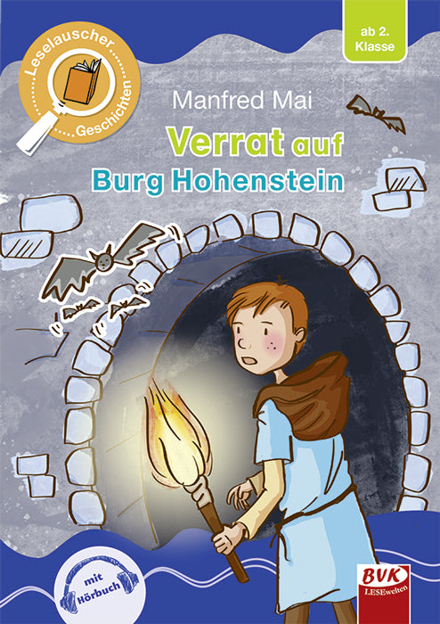 Leselauscher Geschichten: Verrat auf Burg Hohenstein (Manfred Mai)