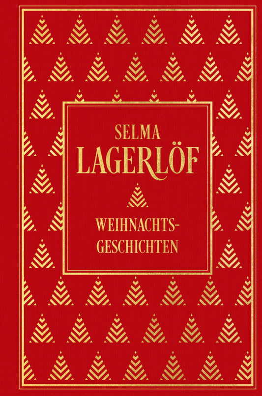 Weihnachtsgeschichten (Selma Lagerlöf)