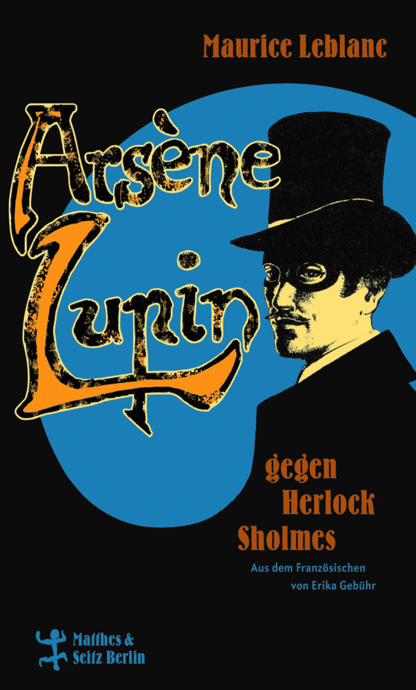 Arsène Lupin gegen Herlock Sholmes (Maurice Leblanc)