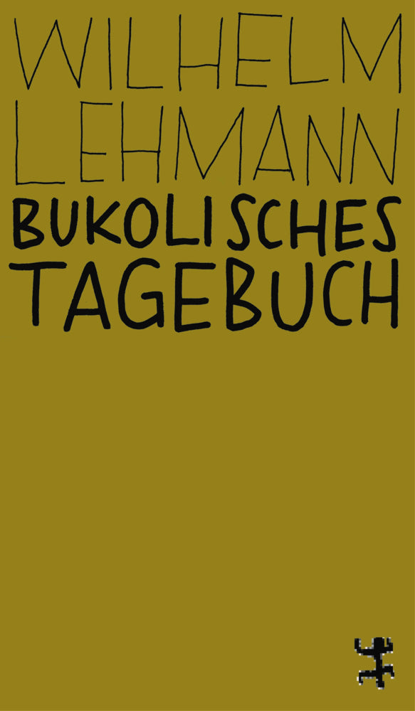 Bukolisches Tagebuch (Wilhelm Lehmann)