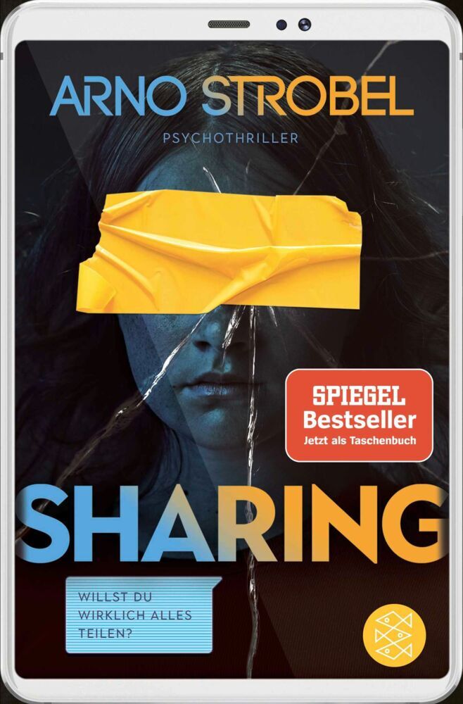 Sharing - Willst du wirklich alles teilen? (Arno Strobel)