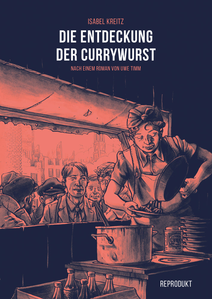 Die Entdeckung der Currywurst (Uwe Timm)