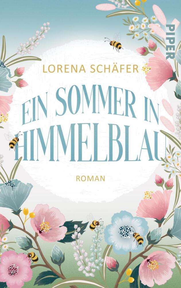 Ein Sommer in Himmelblau (Lorena Schäfer)