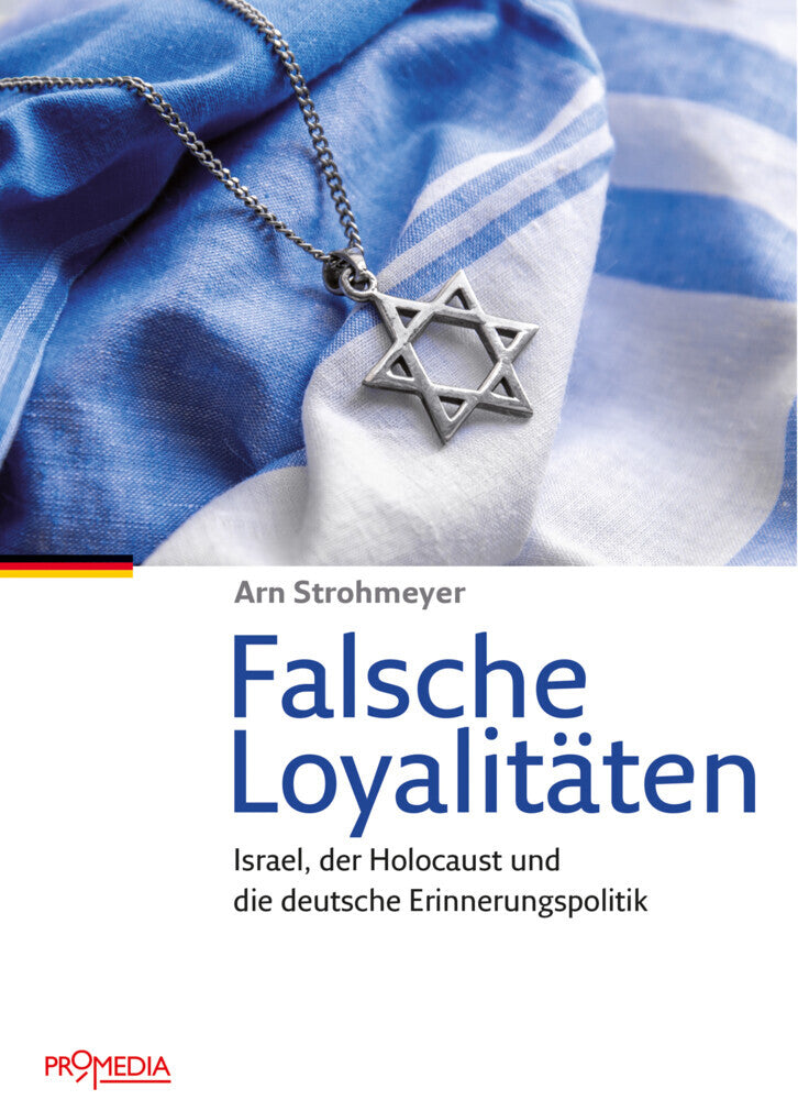 Falsche Loyalitäten (Arn Strohmeyer)