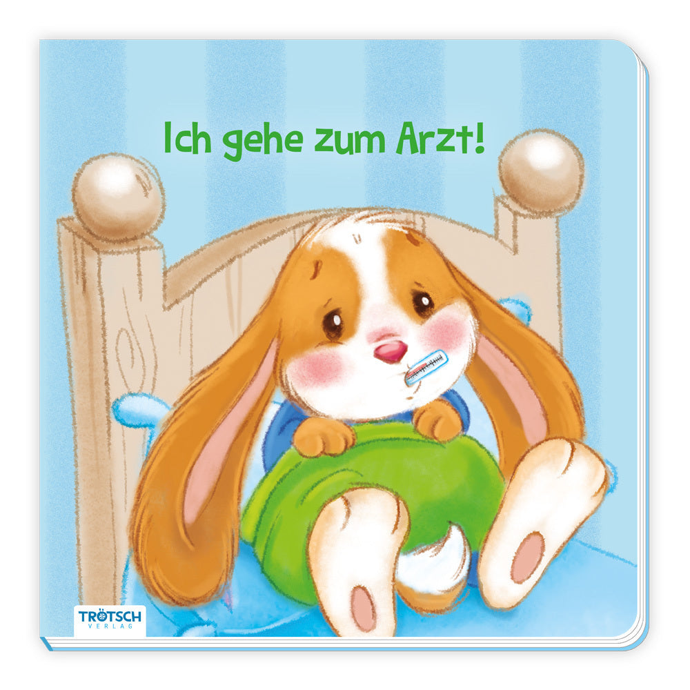 Trötsch Pappenbuch Ich gehe zum Arzt (Trötsch Verlag)