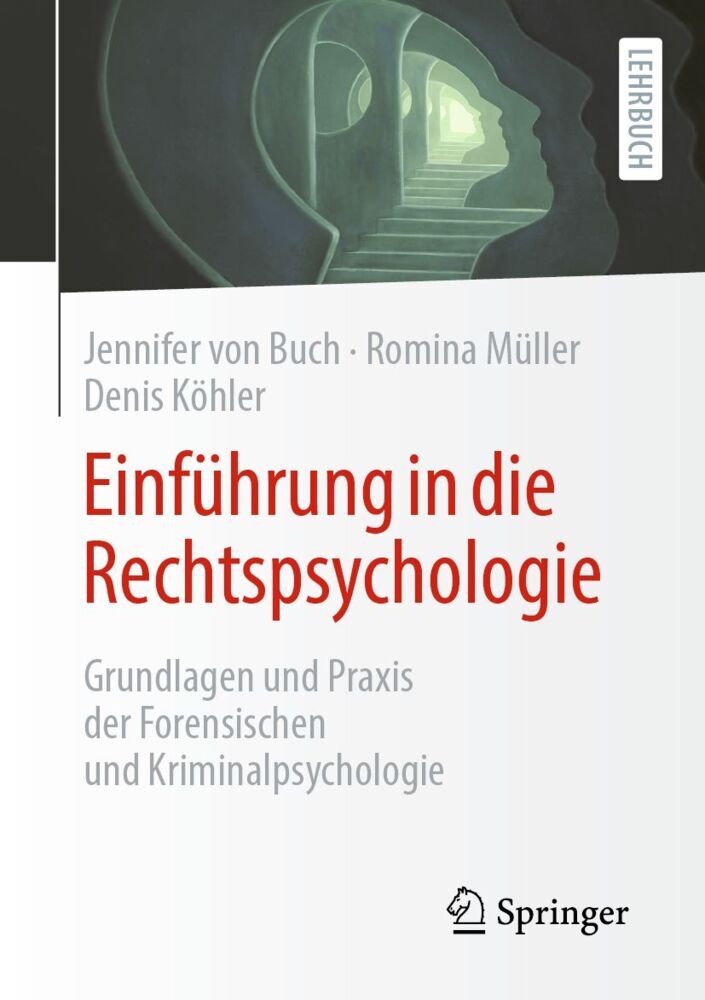 Einführung in die Rechtspsychologie (Jennifer Von Buch)