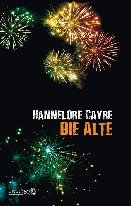 Die Alte (Hannelore Cayre)