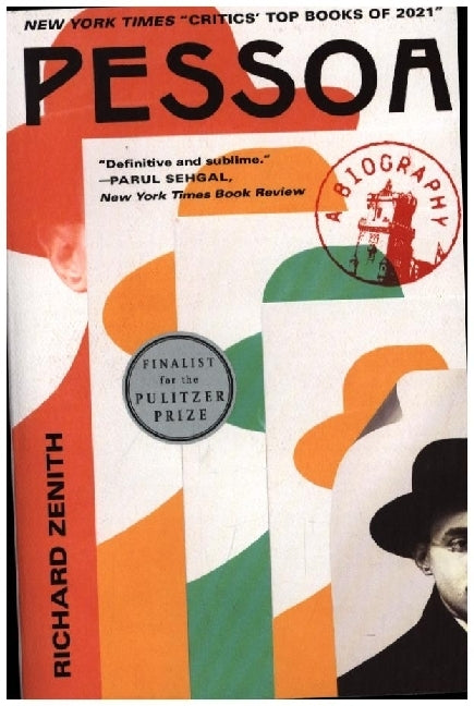 Pessoa - A Biography (Richard Zenith)
