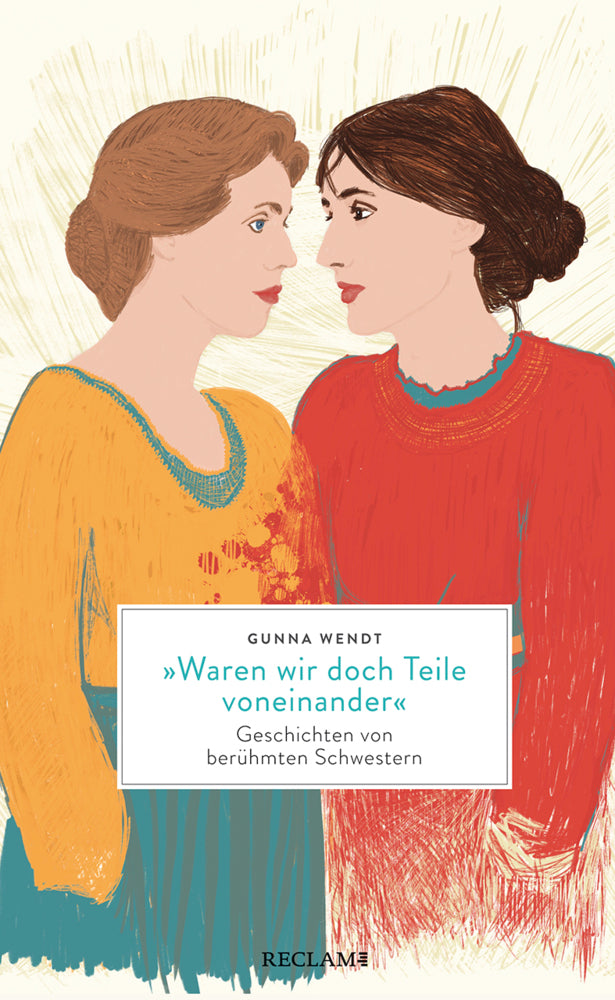 »Waren wir doch Teile voneinander« (Gunna Wendt)
