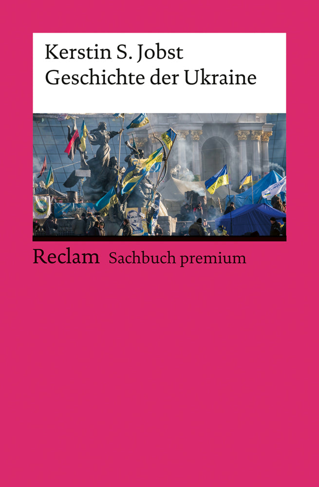 Geschichte der Ukraine (Kerstin S. Jobst)