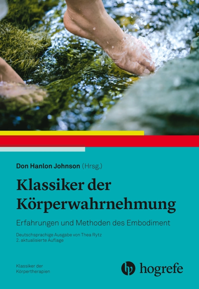 Klassiker der Körperwahrnehmung (Don Hanlon Johnson)
