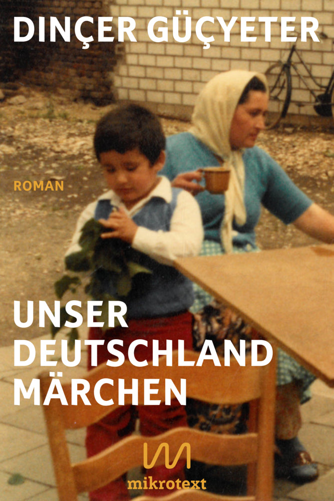 Unser Deutschlandmärchen (Dinçer Güçyeter)