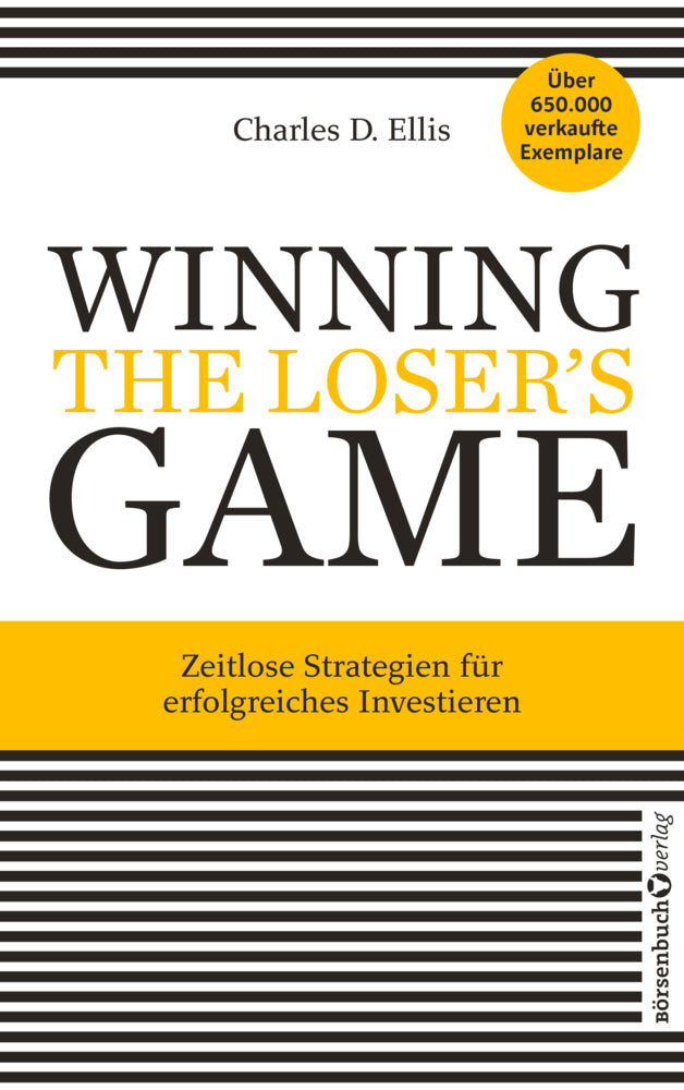 Winning the Loser's Game (Charles D. Ellis)