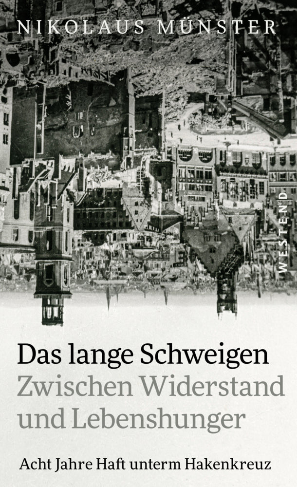 Das lange Schweigen (Nikolaus Münster)