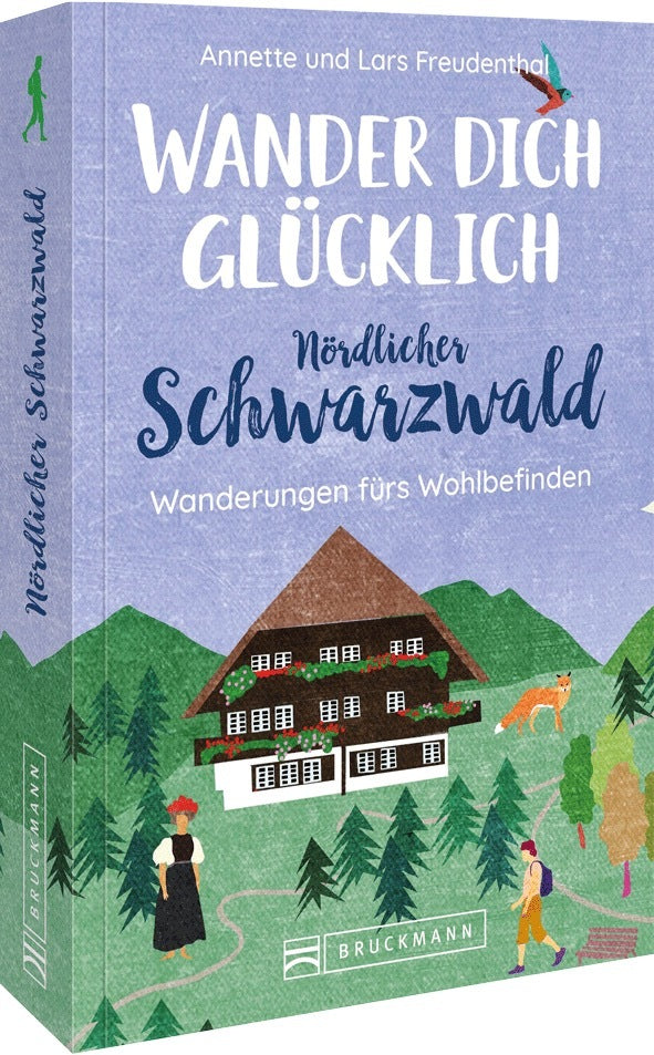 Wander dich glücklich - Nördlicher Schwarzwald (Lars Freudenthal)