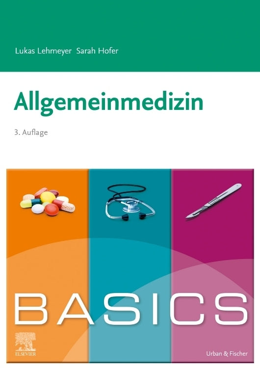 BASICS Allgemeinmedizin (Lukas Lehmeyer)