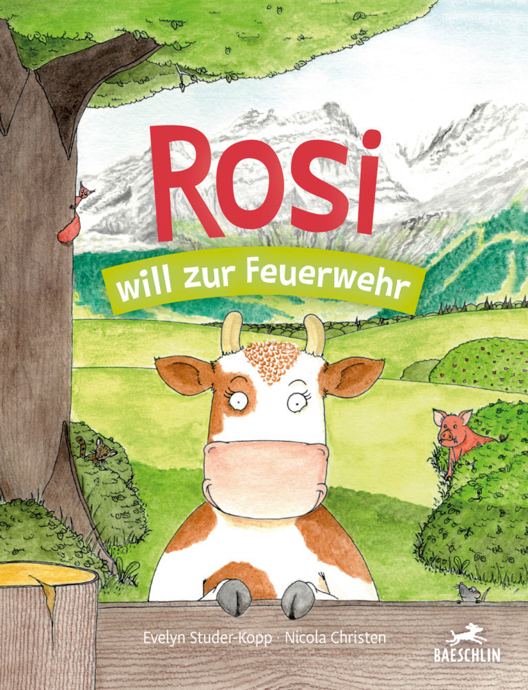Rosi will zur Feuerwehr (Evelyn Studer-Kopp)