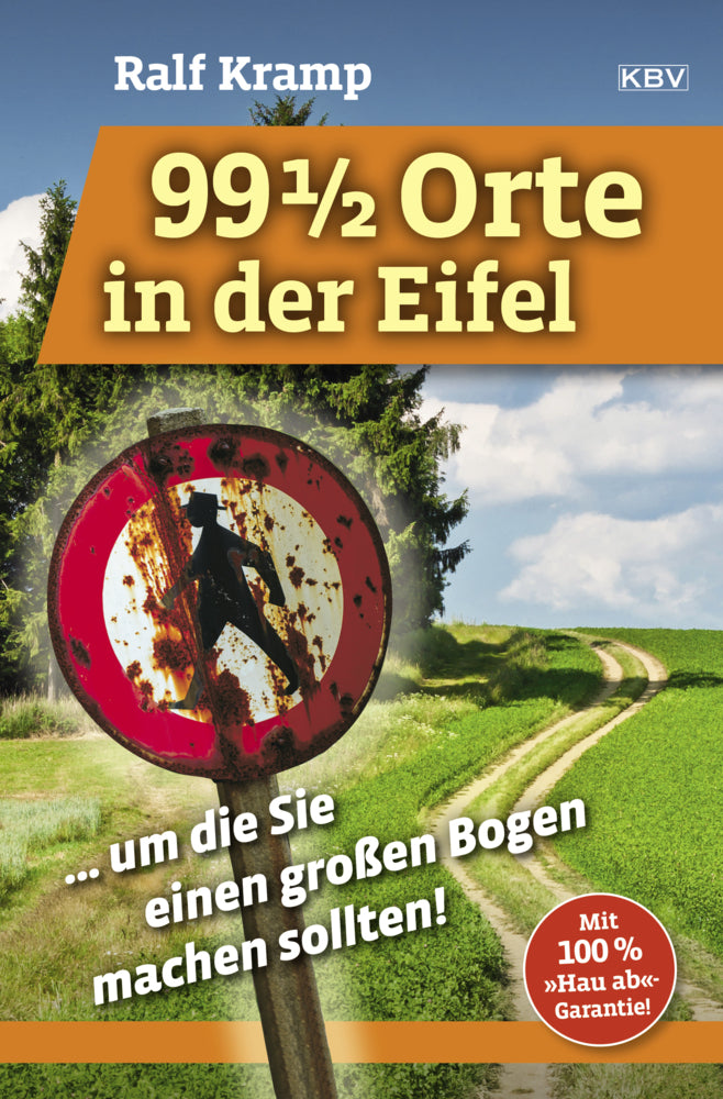 99 1/2 Orte in der Eifel (Ralf Kramp)