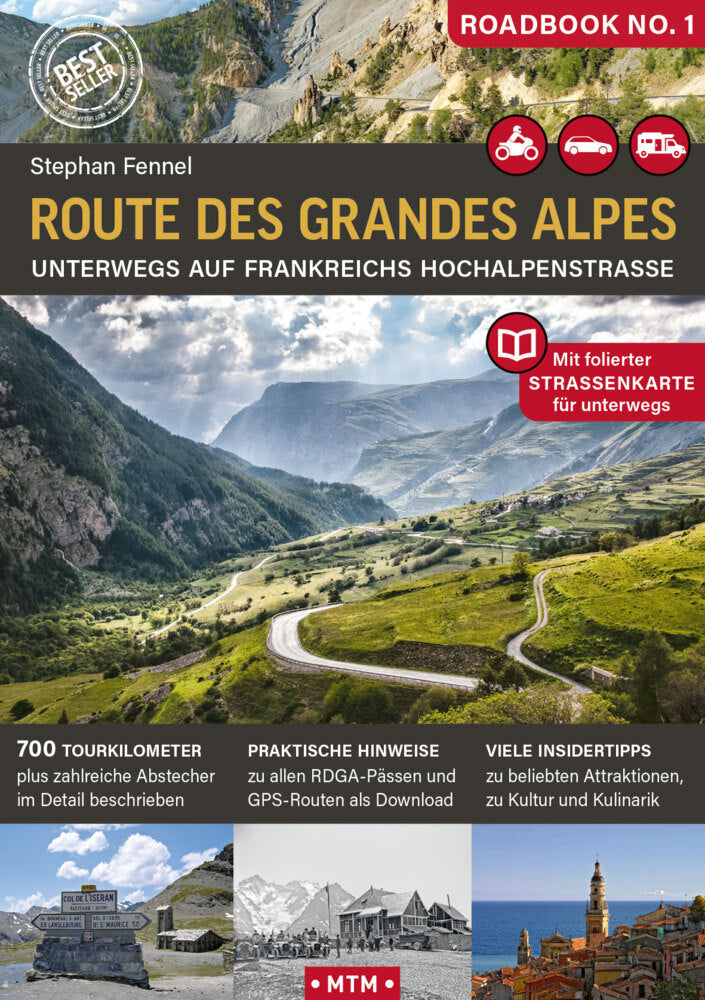 Route des Grandes Alpes, m. 1 Karte (Stephan Fennel)