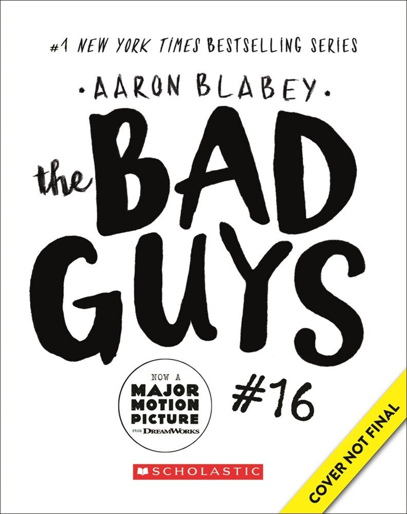 The Bad Guys #16 (Aaron Blabey)