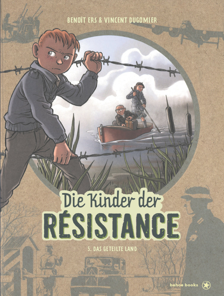 Die Kinder der Résistance (Vincent Dugomier)