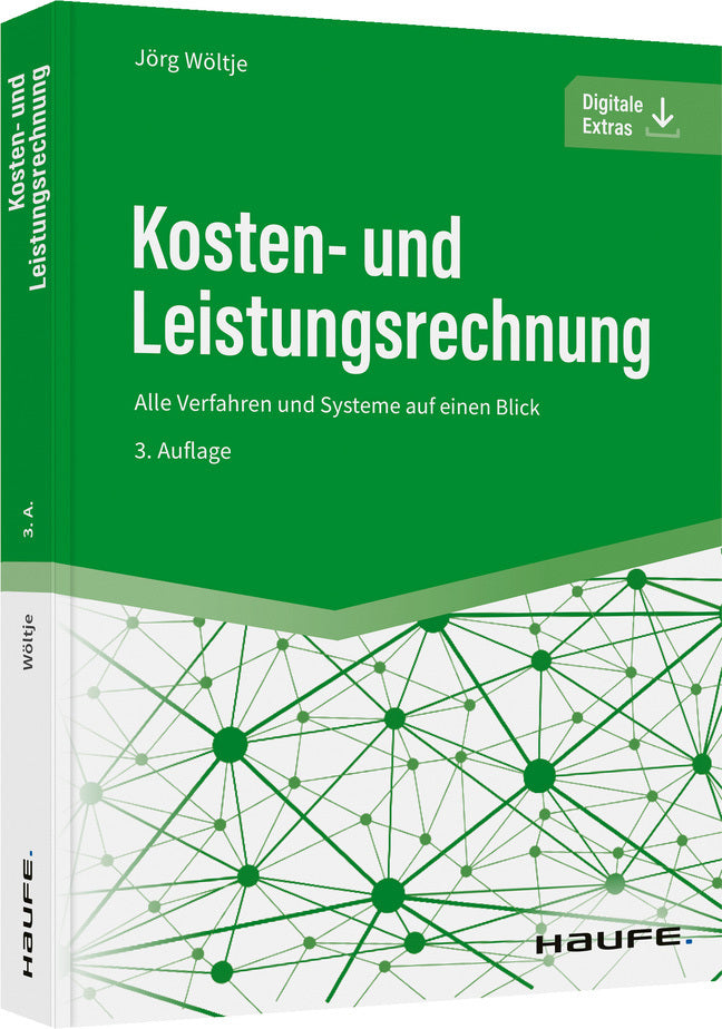 Kosten- und Leistungsrechnung (Jörg Wöltje)
