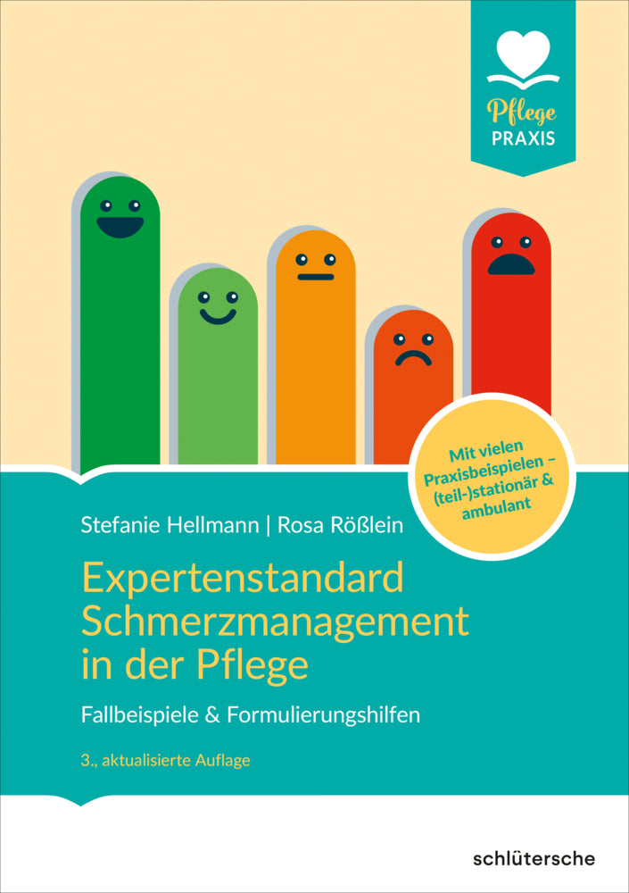 Expertenstandard Schmerzmanagement in der Pflege (Stefanie Hellmann)