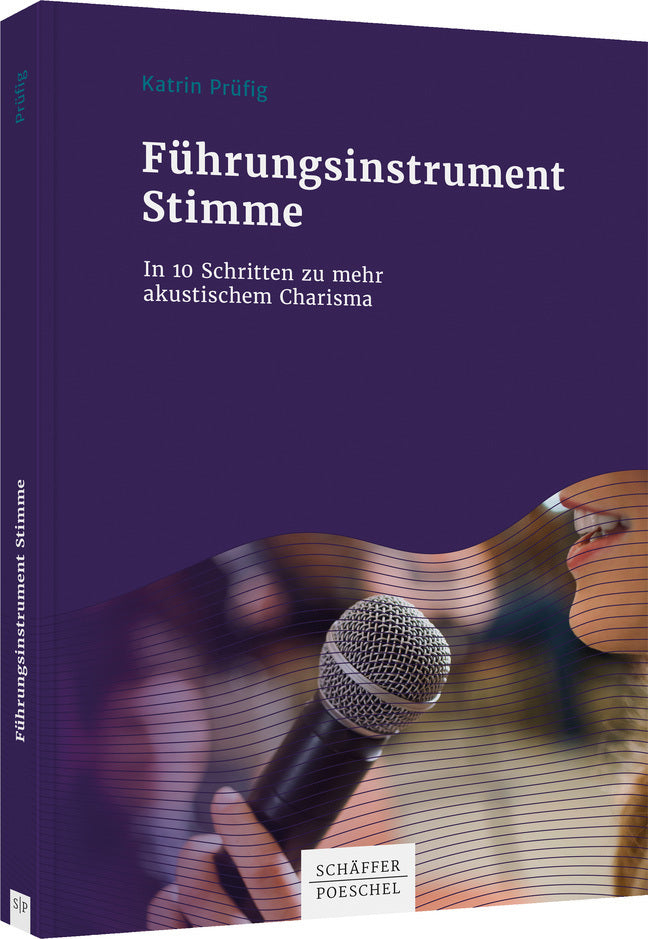 Führungsinstrument Stimme (Katrin Prüfig)
