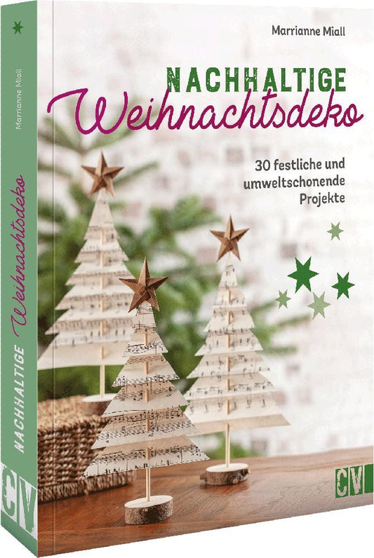 Nachhaltige Weihnachtsdeko (Marrianne Miall)