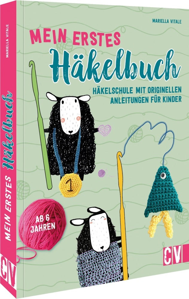Mein erstes Häkelbuch (Mariella Vitale)